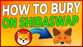 ShibaSwap Tutorial (SHIB) | How To Transfer Shiba Inu to MetaMask Tutorial | How to Bury and Swap