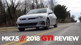 2018 VW GTI (MK7.5) Review - USA Version