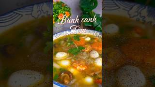 Hôm này cùng làm BÁNH CANH TÔM nha mọi người #shorts #review #amthuc