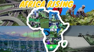 Episode 52 - Africa Rising: Turning Potential into Power!