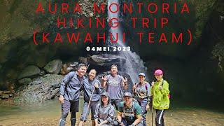 TRIP HIKING AURA MONTORIA, KOTA BELUD SABAH