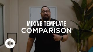 Audio Mixing Template Comparison - Production Online