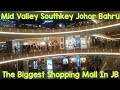 The Biggest Shopping Mall, Mid Valley Johor Bahru Malaysia. #malaysia #shoppingmall