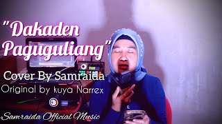 DAKADEN PAGUGULIANG_|| SAMRAIDA OFFICIAL MUSIC.