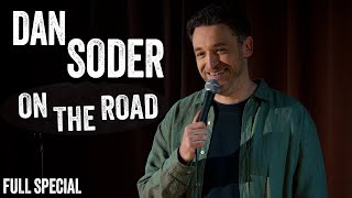 Dan Soder: On The Road |  Stand Up Comedy Special