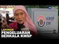 Laporan: Pengeluaran Berkala KWSP | MHI (21 Julai 2023)