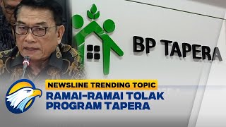 Newsline Trending Topic - Polemik Program Tapera