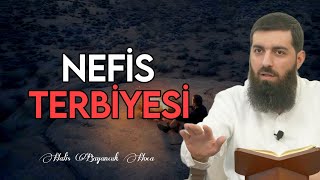 Nefsin Tezkiyesi Nasıl Olur? | Halis Bayancuk Hoca