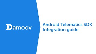 Android Telematics SDK Integration Guide