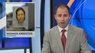 Woman Arrested in Bismarck