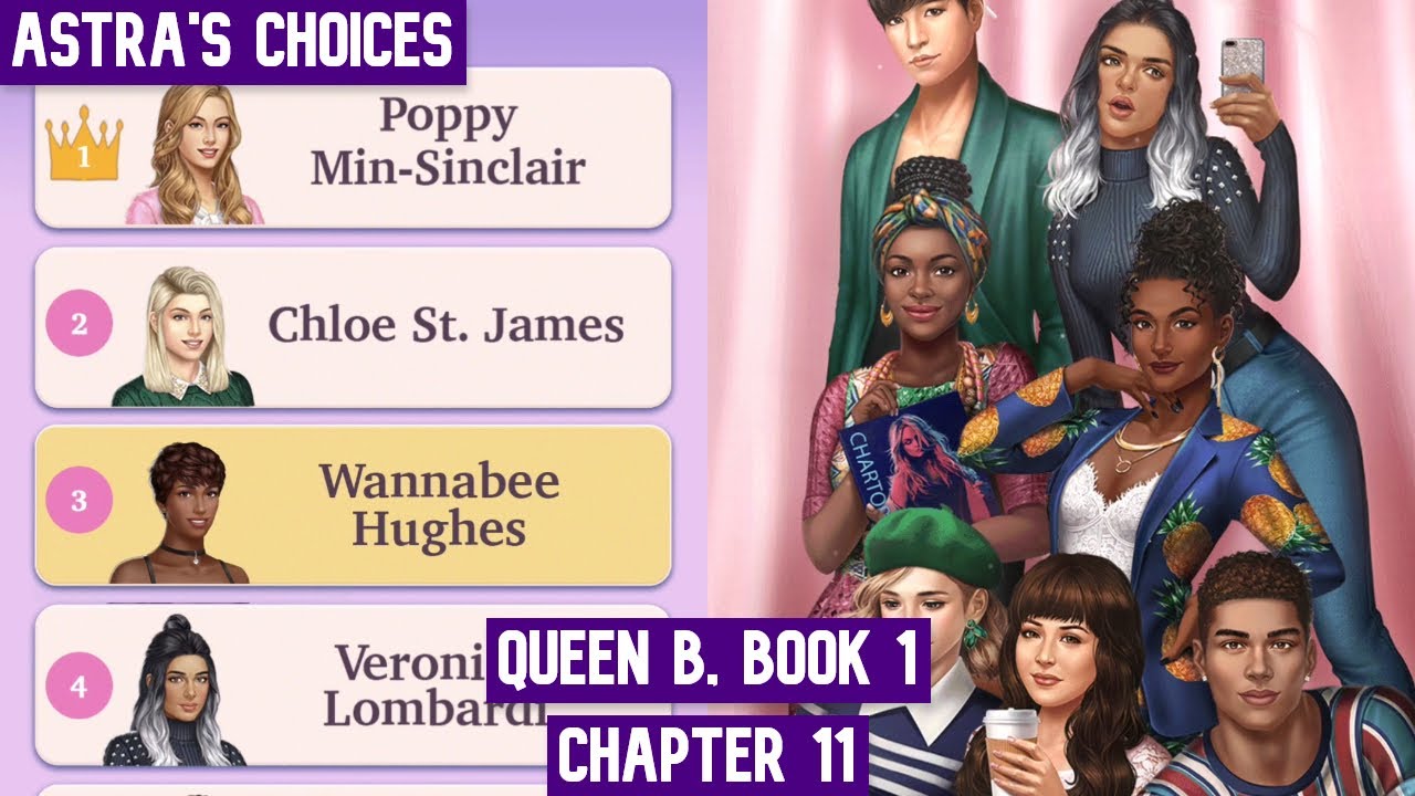 Queen B, Book 1 - Chapter 11 | Ina | 💎 Choices - YouTube