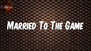 Future - Married To The Game (Lyrics)