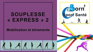 Séance complète de souplesse  en 30 minutes :  échauffement et étirements de tout le corps