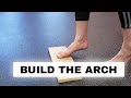 Fix flat feet and fallen arches (foot strength exercise) - the Arch Raise exercise for flat feet