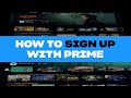 HOW TO SIGN UP WITH PRIME