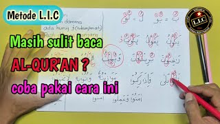 Belajar ngaji alquran pemula supaya cepat lancar | Metode LIC