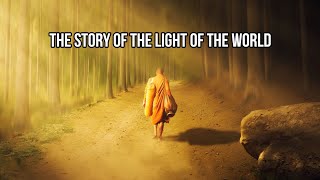 The Story Of The Light Of The World - beautiful motivation