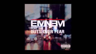 Eminem - Guts Over Fear (Audio) ft. Sia