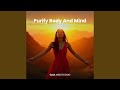 Purify Body And Mind (432 Hz)