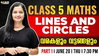 Class 5 Maths | Chapter 1 | Lines and Circles (വരകളും വട്ടങ്ങളും) Part 1 | Exam Winner Class 5