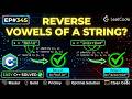 Reverse Only Vowels in a String | LeetCode #345