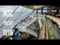 MSC Yacht Club on MSC Virtuosa - A Sparkling Review