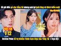 Review Phim Cô Vợ Khiếm Thính Cam Chịu Của Tổng Tài Full Tập 1- 12 | Trọn Bộ | Review Phim Hay