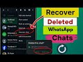 How to Recover Deleted WhatsApp Chat without Backup 2025