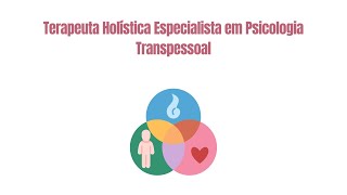 Terapeuta Holística Especialista em Psicologia Transpessoal