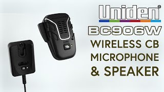 Uniden BC906W Wireless CB Microphone with Speaker