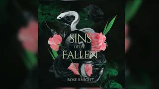 Sins of the Fallen: Dark Mafia Romance by Rose Knight  - FULL AUDIOBOOK