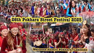 26th Pokhara Street Festival 2025|| Biggest Street Festival 2025|| Pokhara Top \u0026 Top Hotel,Lakeside