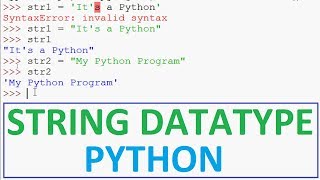 Python Tutorials - String Data Type in Python