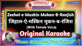 Zeehal-e-Maskin Makun-Ba-Ranjish -MALE (Orignal Karaoke) | Ghulami-1985 | Lata Ji-Shabbir Kumar