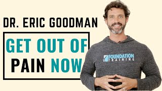 Get OUT Of PAIN Now! Interview with Dr. ERIC GOODMAN (With SUBTITLES)