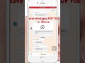 Save whatsapp PDF file in iPhone #viral #youtubeshorts #whatsapp #iphone #iphone14promax #pdf