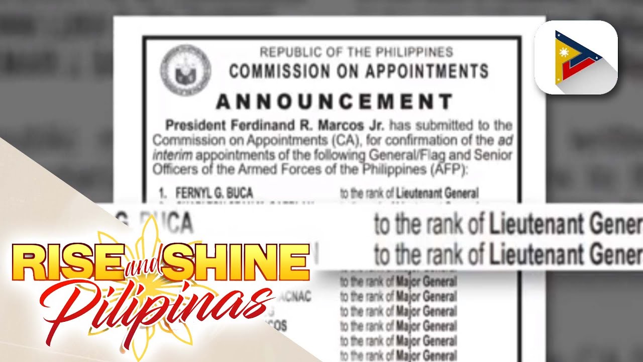 Ad Interim Appointments Ng Ilang AFP Officials Para Sa Promosyon Ng ...