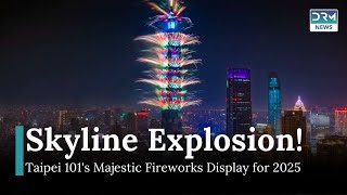 Taiwan Welcomes 2025 with Spectacular Fireworks from Taipei 101 | AQ11