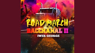 Road March Bacchanal 2