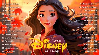 Best of Disney Soundtracks Playlist 2024 💖💖The Ultimate Disney Classic Songs 🍭Disney Princess