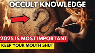 Occult Knowledge Of The Age Of Snake (2025 will be most important year)