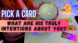 💁‍♂️What are his truly intentions about me? Pick a Card Tarot \u0026 Crystal Ball Reading Timeless