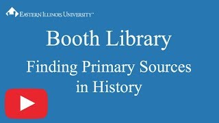 Finding Primary Sources at Booth Library
