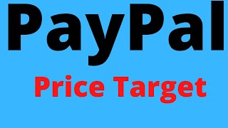PayPal PYPL Stock | New Price Target