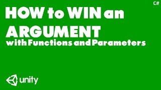 How to Call Functions with Parameters in Unity 2019