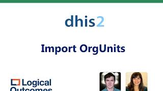 Assignment Walkthrough: Import OrgUnits