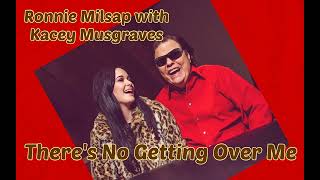 Ronnie Milsap feat. Kacey Musgraves -- No Getting Over Me