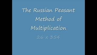 Russian peasant method of multiplication