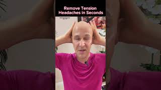 Remove Tension Headaches in Seconds! Dr. Mandell