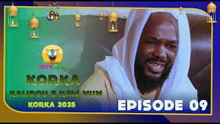 Korka, Kalidou E Kaw MUM - Episode 09 (2025)